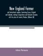 New England Farmer, And Horticultural Re - Preview
