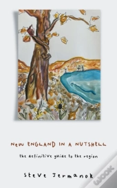 New England In A Nutshell: The Definitiv