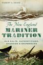 New England Mariner Tradition - Preview