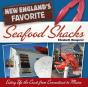 New England'S Favorite Seafood Shacks - Preview