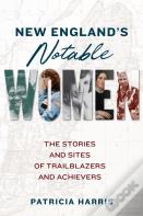 New England'S Notable Women