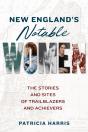 New England'S Notable Women - Preview