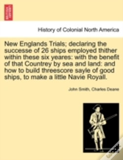 Capa do artigo New Englands Trials; Declaring The Succe