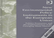 New Environmental Policy Instruments In The European Union