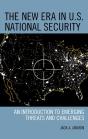 New Era In U.S. National Security - Preview