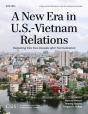 New Era In U.S.-Vietnam Relations - Preview