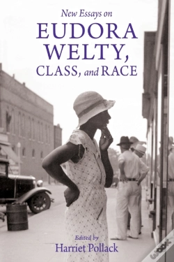 Capa do artigo New Essays On Eudora Welty, Class, And Race