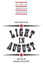 New Essays On Light In August - Preview