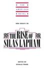 New Essays On The Rise Of Silas Lapham - Preview