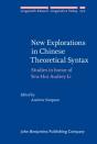 New Explorations In Chinese Theoretical Syntax - Preview