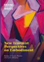 New Feminist Perspectives On Embodiment - Preview