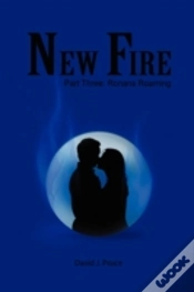 Capa do artigo New Fire: Part Three: Ronans Roaming
