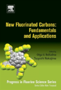 New Fluorinated Carbons: Fundamentals And Applications - Preview