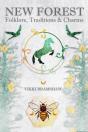 New Forest Folklore, Traditions & Charms - Preview