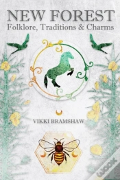 Capa do artigo New Forest Folklore, Traditions & Charms