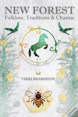 Capa do artigo New Forest Folklore, Traditions & Charms