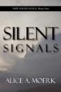 New Found Souls Book Two: Silent Signals - Preview