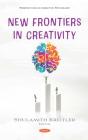 New Frontiers In Creativity - Preview