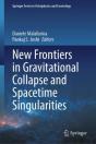 New Frontiers In Gravitational Collapse And Spacetime Singularities - Preview