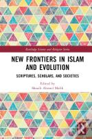 New Frontiers In Islam And Evolution