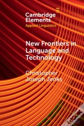 New Frontiers In Language And Technology