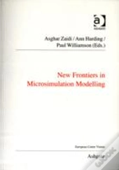 New Frontiers In Microsimulation Modelling
