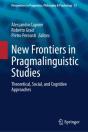 New Frontiers In Pragmalinguistic Studies - Preview