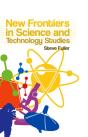 New Frontiers In Science And Technology Studies - Preview