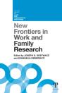 New Frontiers In Work And Family Research - Preview
