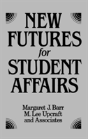 New Futures For Student Affairs - Preview