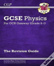 New Gcse Physics Ocr Gateway Revision Guide: Includes Online Edition, Quizzes & Videos