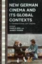 New German Cinema And Its Global Contexts - Preview