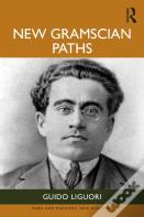 New Gramscian Paths