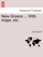 New Greece ... With Maps, Etc. - Preview
