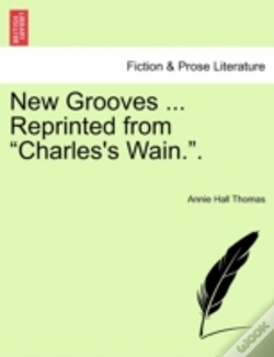 Capa do artigo New Grooves ... Reprinted From "Charles'S Wain.".