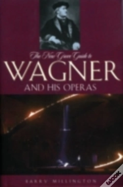 Capa do artigo New Grove Guide To Wagner And His Operas