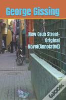 New Grub Street-Original Novel(Annotated)