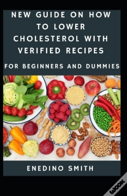 Capa do artigo New Guide To How To Lower Cholesterol With Verified Recipes For Beginners And Dummies