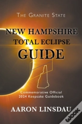 New Hampshire Total Eclipse Guide
