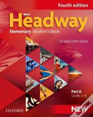 New Headway: Elementary A1 - A2: Student'S Book A