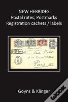 New Hebrides Postal Rates, Postmarks, Registration Cachets / Labels