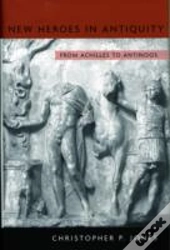 New Heroes In Antiquity