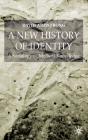 New History Of Identity - Preview