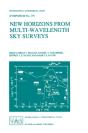 New Horizons From Multi-Wavelength Sky Surveys - Preview