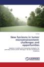 New Horizons In Tumor Microenvironment - Preview