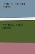 New Ideals In Rural Schools