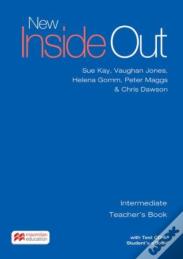 New Inside Out Intermediate Teacher'S Book With Ebook