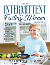 New Intermittent Fasting For Women Over 50