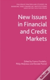 New Issues In Financial & Credit Markets