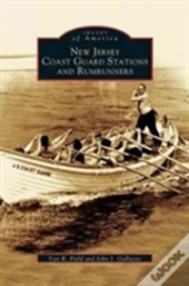 New Jersey Coast Guard Stations And Rumrunners